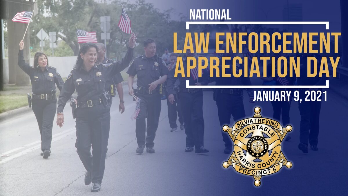 Law Enforcement Appreciation Day graphic for Constable Precinct 6
